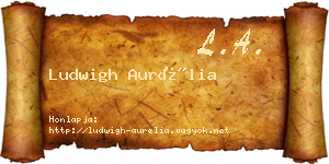Ludwigh Aurélia névjegykártya